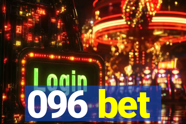 096 bet